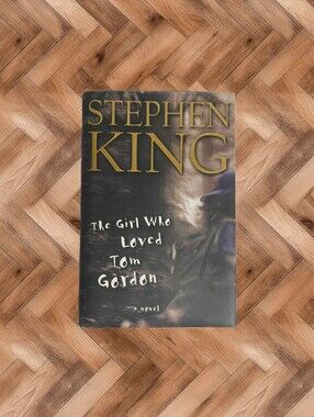 ​Stephen King The Girl Who Loved Tom Gordon Hardcover Book 1999
